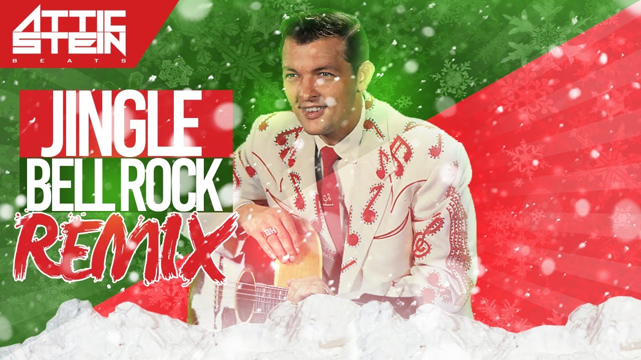 JINGLE BELL ROCK REMIX [PROD. BY ATTIC STEIN] YouTube