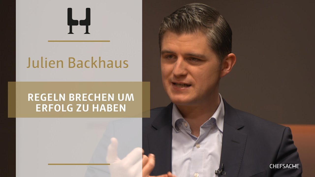 Julien Backhaus: Regeln brechen, um Erfolg zu haben