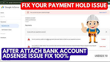 AdSense Payment Hold Issue Fix 🔥 There are issue with your Payment Account Google Adsense Fix