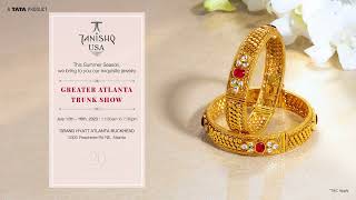 Tanishq USA Greater Atlanta Trunk Show