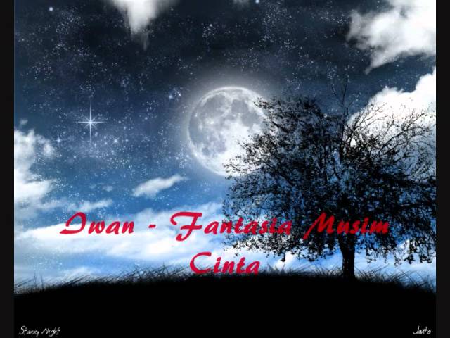 Iwan - Fantasia Musim Cinta (Lirik) class=