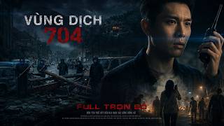 Full Trọn Bộ Vùng Dịch 704 Thuyết Minh 4K | Phim Ngắn AIGC