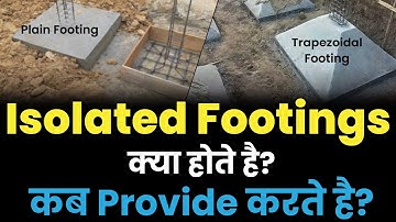 What is Isolated footing and Plain footing ? | Difference between Isolated Footing and Plain footing