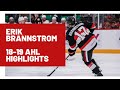 Erik Brannstrom | AHL Highlights | 2018-19