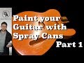 Comment peindre votre guitare avec des bombes arosols partie 1