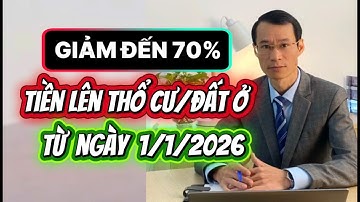 Giảm đến 70% tiền sử dụng đất khi lên thổ cư/đất ở từ ngày 01/01/2026?