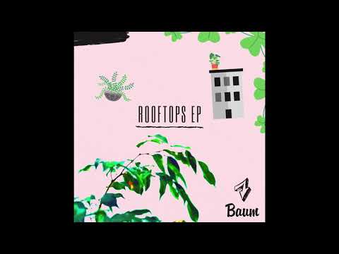 YouTubeでBaum - Rooftops - 03 Playing it Slowを視聴 YouTubeでBaum - Rooftops - 03 Playing it Slowを視聴