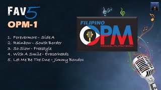 Original Pilipino Music Fav5 Hits - Vol1
