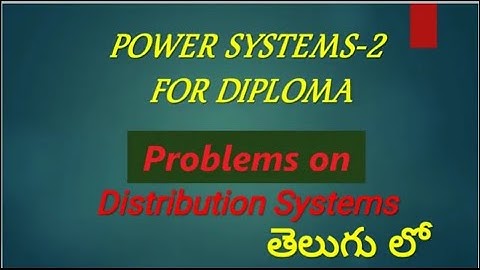 Problems on voltage drop calculations for AC Distribution