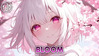 Nightcore - Bloom (Egzod) - (Lyrics)