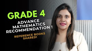 Grade 4 Advanced Mathematics – Books, Exams & Preparation