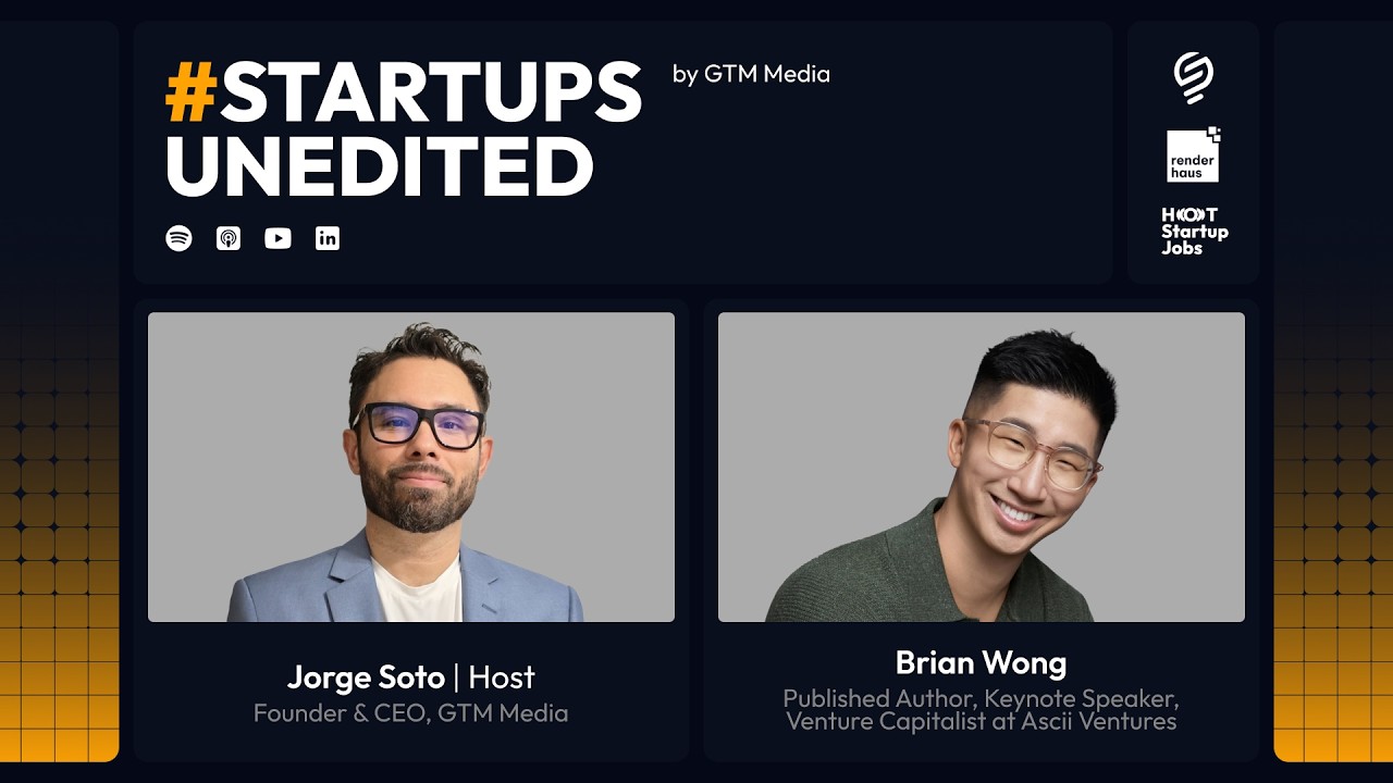 EP 93 - How AI Is Changing Venture Capital, Founder Judgment & Go-To-Market | Brian Wong (ASCII VC)