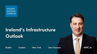 Ireland's Infrastructure Outlook