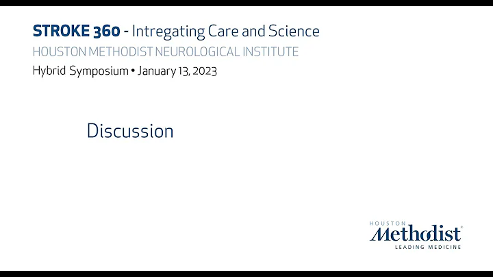 Discussion | Plenary Session IV: Controversies in Stroke Management