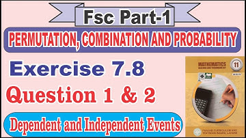 Fsc Part 1 Chapter 7 Exercise 7.8 Question 1 and 2 Complete Solve and Multiplication of Probability