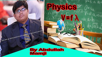 Lecture on Time Period and wave velocity numerical Part II  | | By Abdullah Mamji In urdu /Hindi