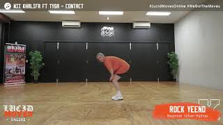 Contact - Wiz Khalifa - Rock Yeend - Beginner Class