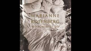 Marianne Rosenberg - Wo schläfst du