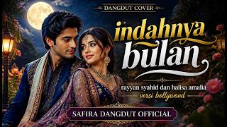 INDAHNYA BULAN | Halisa Amalia feat. Rayyan Syahid | Bollywood Version | SAFIRA DANGDUT 