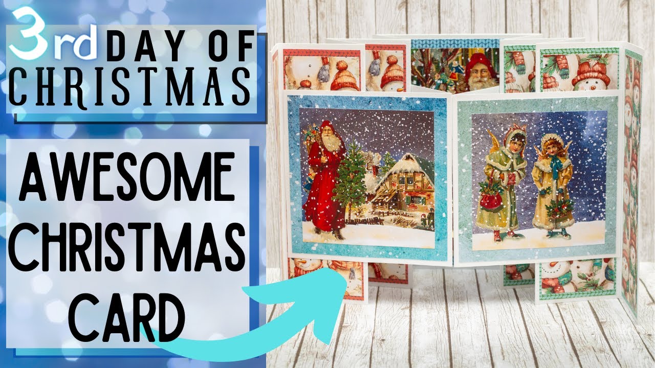 3rd Day of Xmas / DOUBLE TRIPLE PANEL SHUTTER GATEFOLD CARD 