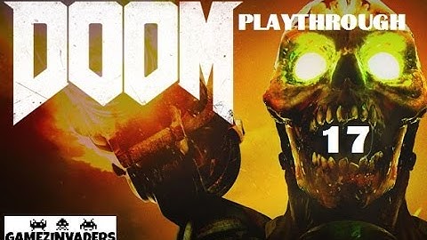 Doom 2016 Campaign (Get Back To Mars) STRATEGY GUIDE 17 Xbox One/Ps4/Steam