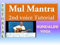 Mul Mantra - 2nd Voice Tutorial - 2ª voz_KUNDALINI Yoga