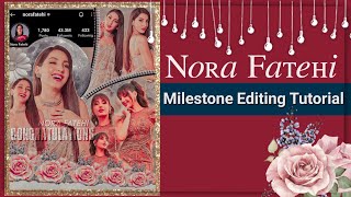 Milestone easy Editing Tutorials By Me