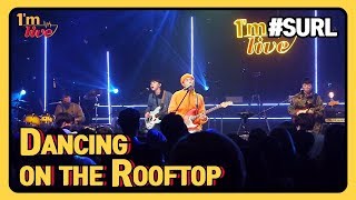 Download Lagu [I'm LIVE] SURL (설) & Dancing on the Rooftop (옥상에서 춤을)
