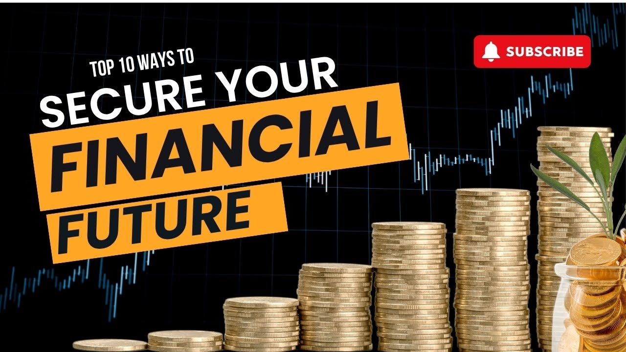 Top 10 Ways to Secure Your Financial Future in a Digital World - YouTube