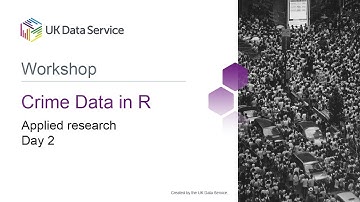 Crime Data in R Workshop 2021: Day 2 Applied Research