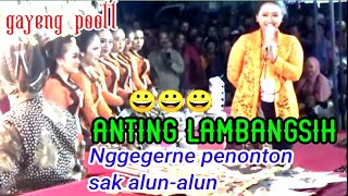 Download Lagu ANTING LAMBANGSIH anak didik pk seno yg luarbiasa, suaranya enak lucu 😃😃😃, GAYENG POOLL MP3 Download Lagu ANTING LAMBANGSIH anak didik pk seno yg luarbiasa, suaranya enak lucu 😃😃😃, GAYENG POOLL MP3
