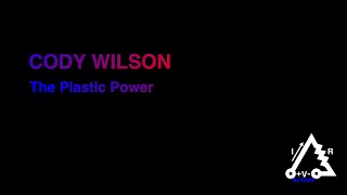 HCPP23 | Cody Wilson - The Plastic Power