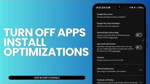 How To Turn Off Apps Install Optimizations In Google PlayStore