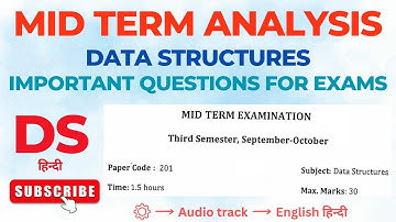 DS Mid Term Paper Analysis & Important Questions for Exams | Data Structures