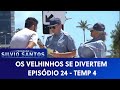 Os Velhinhos se Divertem - S04EP24 | Câmeras Escondidas (30/07/21)