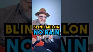 Learn This ’90s Classic FAST - No Rain by Blind Melon
