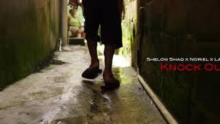 SHELOW SHAQ X LA MANTA X NORIEL KNOCK OUT 👊👊 ( VIDEO OFFICIAL )