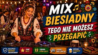 TEGO NIE MOŻESZ PRZEGAPIĆ 🔥 NAJLEPSZY BIESIADNY MIX 2026