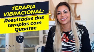RESULTADOS COM QUANTEC   com Ana Flavia Bittencourt