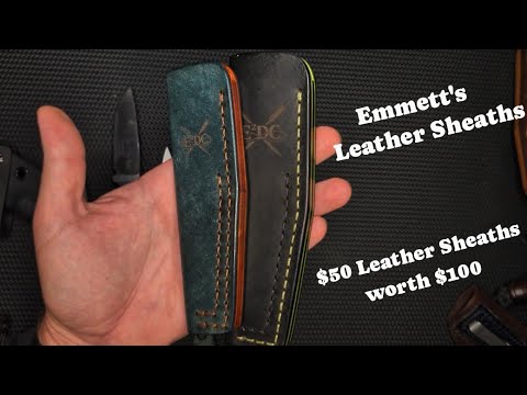 Emmett's EDC Leather Sheaths! Best Deal Ever?