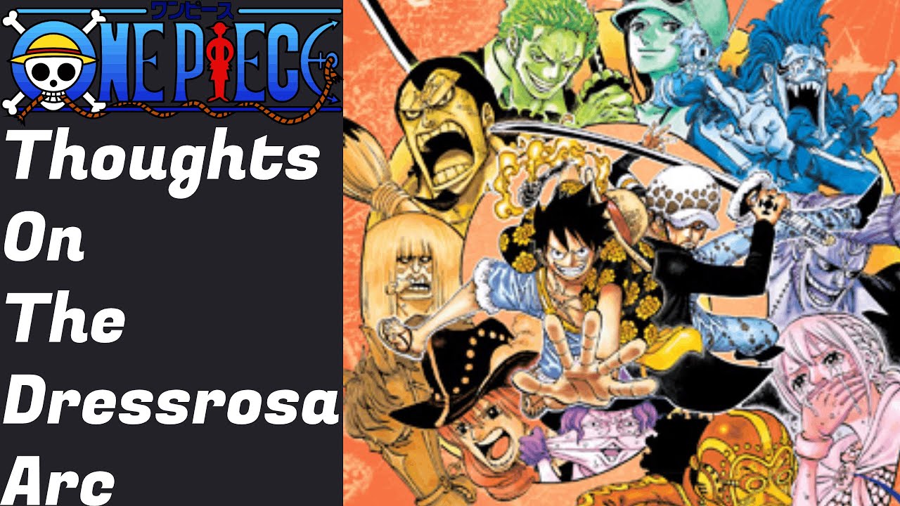 A First Time Reader S Thoughts On Dressrosa One Piece Youtube