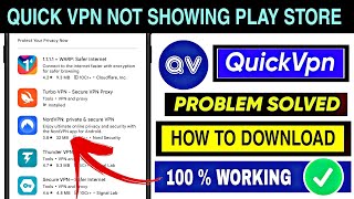 How to download quick vpn | quick vpn download kaise karen | Quick vpn not showing in play store screenshot 4
