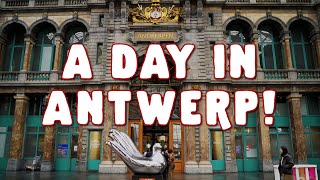 What To Do In A Day in Antwerp: The Top Sights And Hidden Gems!