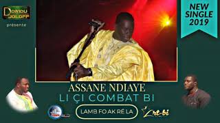 Assane ndiaye li çi combat bi new single 2019