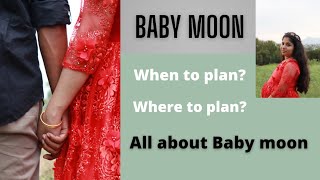 All about Babymoon in Tamil. When and where to plan.. Why you must take a Babymoon