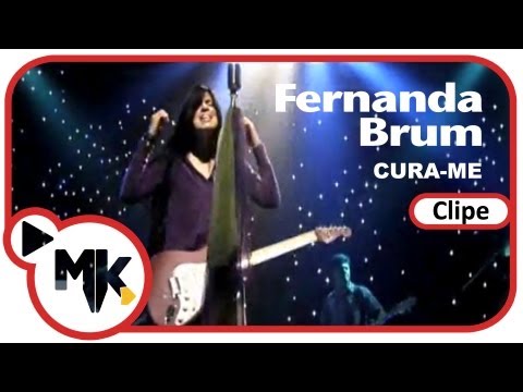 Fernanda Brum - Cura-me (Clipe Oficial)