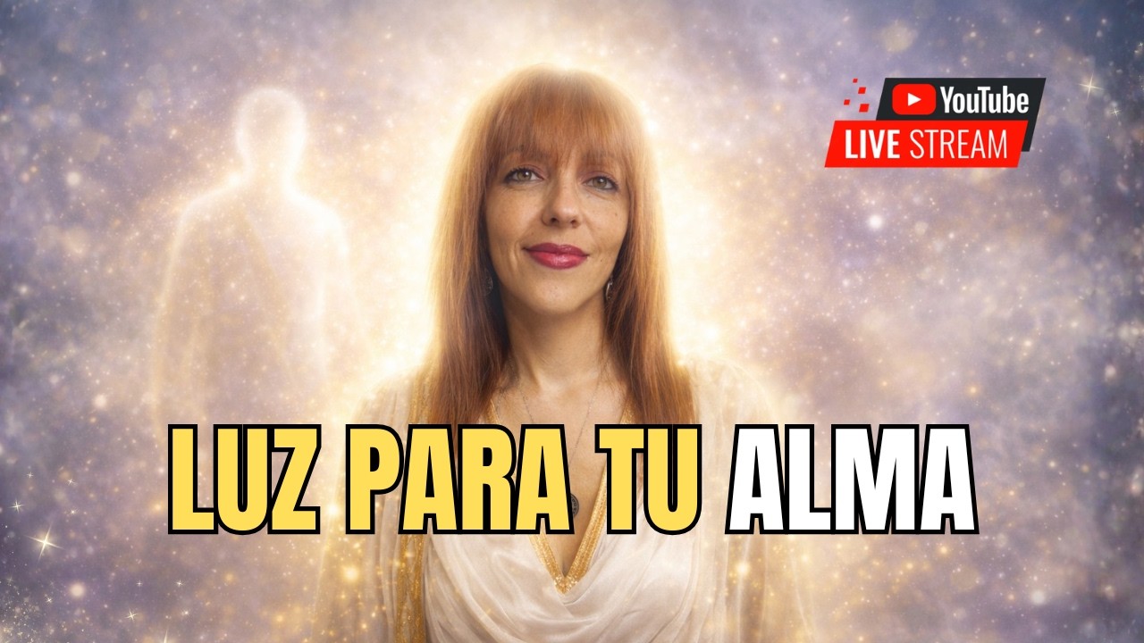 Luz para tu alma: Canalización en Directo con Eilish 🕊️