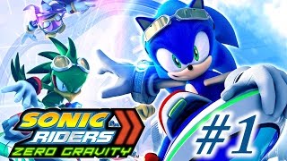 Sonic Riders: Zero Gravity || A Zero G Experience - PART 1