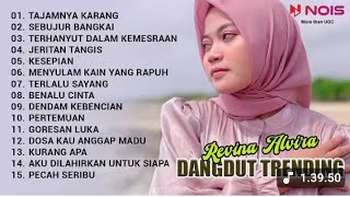 REVINA ALVIRA 'TAJAMNYA KARANG - SEBUJUR BANGKAI' | KUMPULAN DANGDUT TRENDING COVER BY REVINA ALVIRA