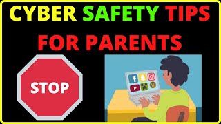 🛑 CYBER SAFETY Tips for Parents to 👀 Keep Kids Safe Online